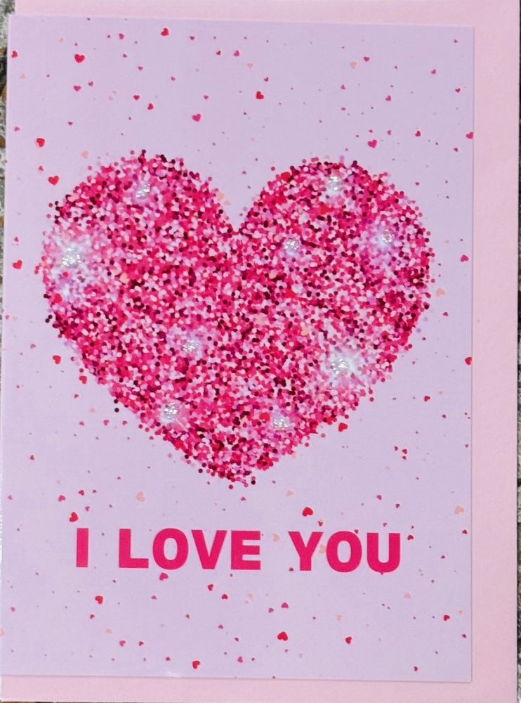 I Love You Glitter Heart Card